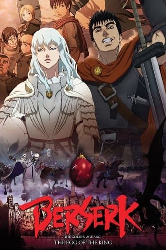 Berserk. La edad de oro I: El huevo del rey conquistador