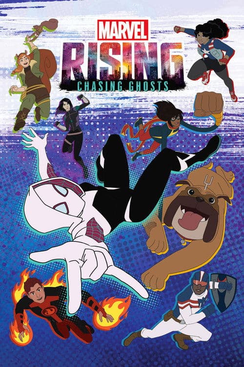 Marvel Rising: Persiguiendo fantasmas