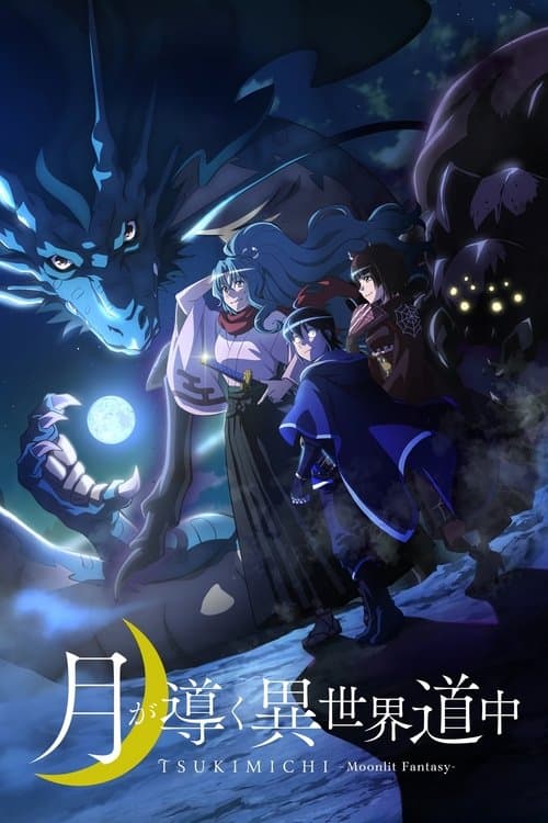 Tsukimichi: Moonlight Fantasy